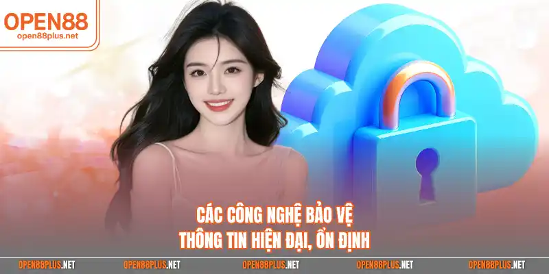 Các công nghệ bảo vệ thông tin hiện đại, ổn định