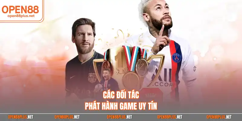 Các đối tác phát hành game uy tín