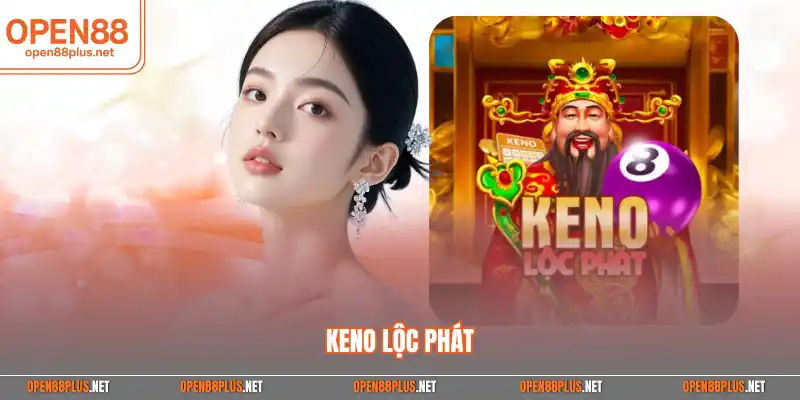 Keno lộc phát
