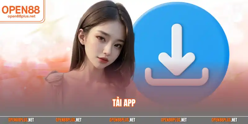 Tải app